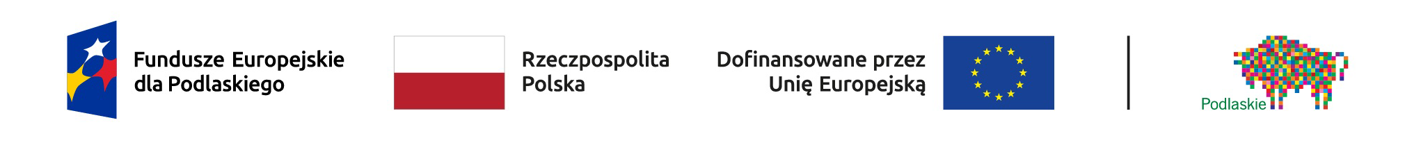 Logo Fundusze Europejskie dla Podlaskiego, Rzeczpospolita Polska, Dofinansowane przeez Unię Europejską, Województwo Podlaskie